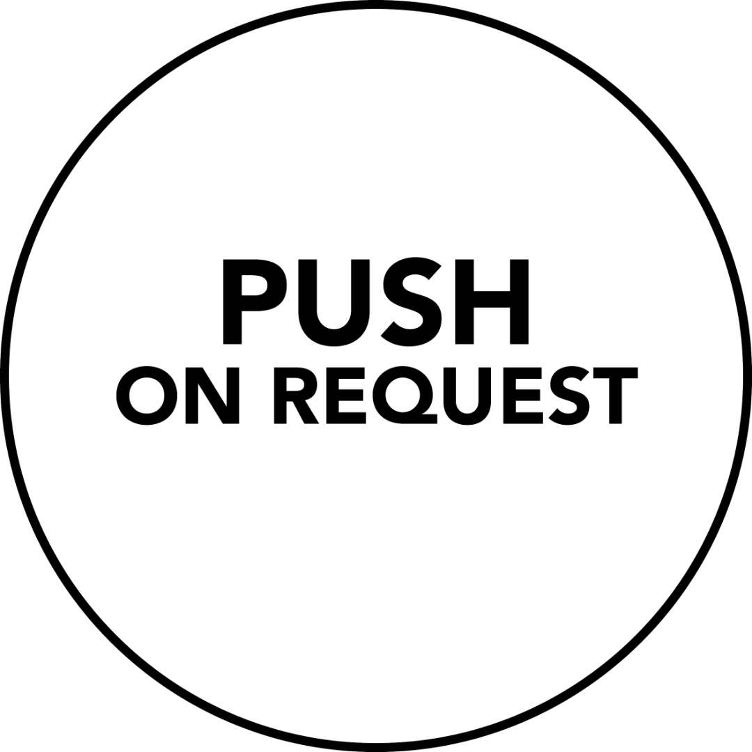 Push on request
